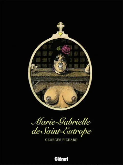 Marie-Gabrielle de Saint-Eutrope Intégrale
