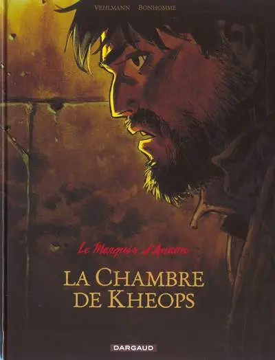 Le Marquis d'Anaon Tome 5 La chambre de Khéops