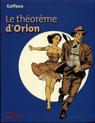 Couverture de l'album Max Faccioni Tome 7 Le théorème d'Orion