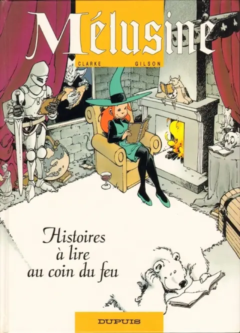 Mélusine Tome 4 Histoires à lire au coin du feu