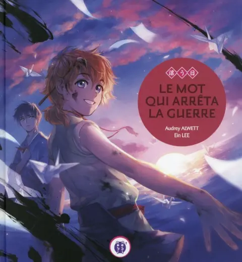 Le Mot qui arrêta la guerre