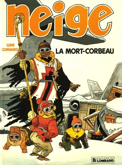 Neige Tome 2 La mort-corbeau