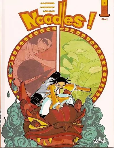 Noodles ! Tome 2 Oni