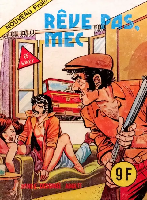 Nouveau Prolo Tome 10 Rêve pas, mec