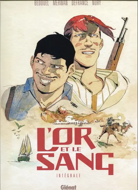 L'Or et le sang Intégrale