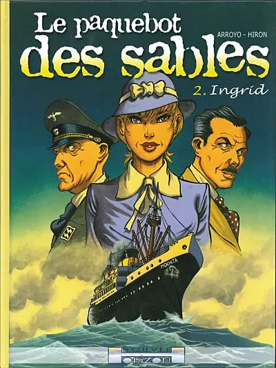Le paquebot des sables 2 Ingrid