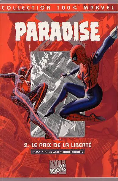 Paradise X 2 Le prix de la liberté
