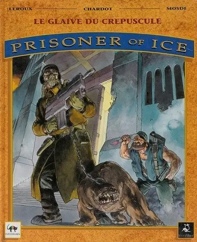 Prisoner of ice Tome 2 Le Glaive du Crépuscule
