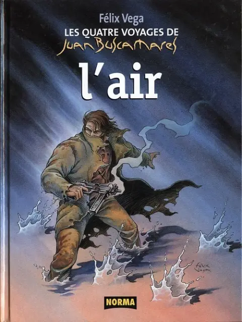 Les Quatre voyages de Juan Buscamares Tome 2 L'air