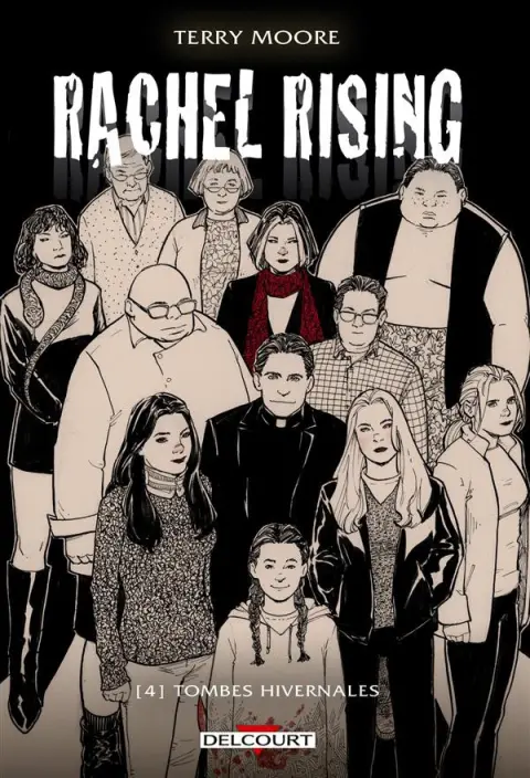 Rachel Rising Tome 4 Tombes hivernales