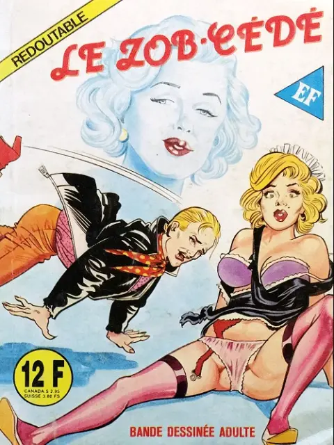 Redoutable Tome 7 Le zob-cédé