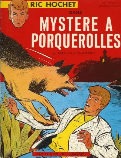 Ric Hochet Tome 2 Mystère à Porquerolles