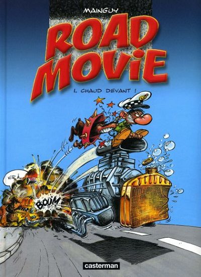 Road movie Tome 1 Chaud devant !