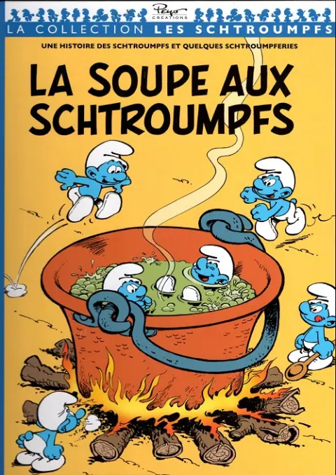 Les Schtroumpfs Tome 7 La soupe aux Schtroumpfs