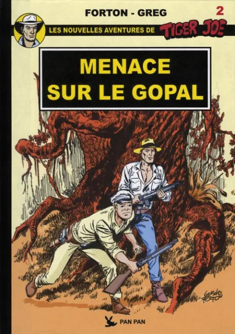 Tiger Joe Tome 5 Menace sur le Gopal