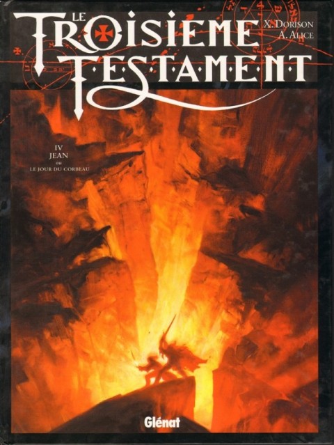Couverture de l'album Le Troisième Testament Tome 4 Jean ou le jour du corbeau