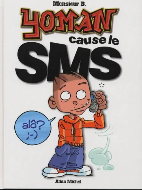 Yoman Tome 4 Yoman cause le SMS