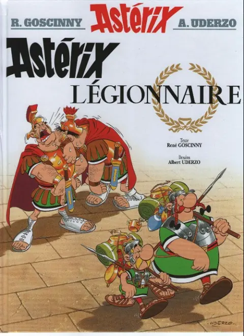 Couverture de l'album Astérix Tome 10 Astérix légionnaire
