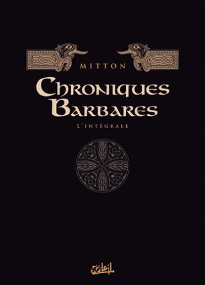 Couverture de l'album Chroniques Barbares L'Intégrale