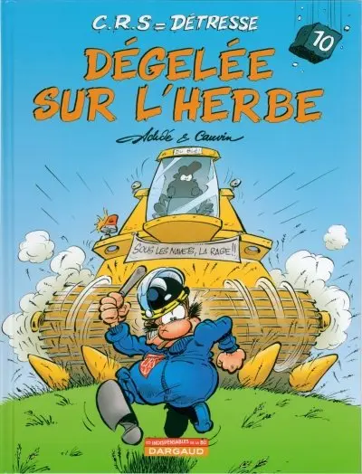 Couverture de l'album CRS = Détresse Tome 10 Dégelée sur l'herbe