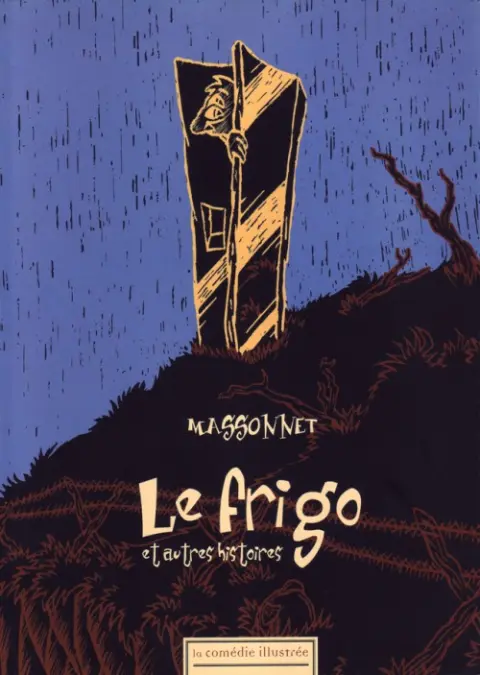 Le Cyclope Le Frigo et autres histoires