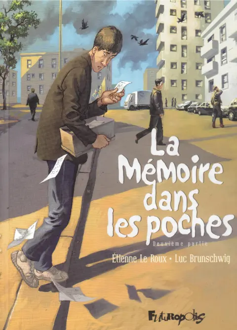 La mémoire dans les poches Tome 2 Deuxième partie
