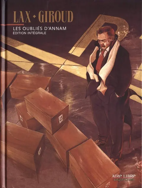 Couverture de l'album Les Oubliés d'Annam Edition intégrale