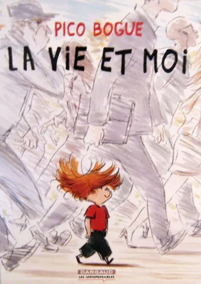 Pico Bogue Tome 1 La vie et moi