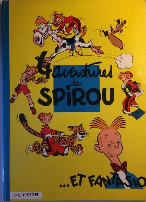 Couverture de l'album Spirou et Fantasio Tome 1 4 aventures de Spirou et Fantasio