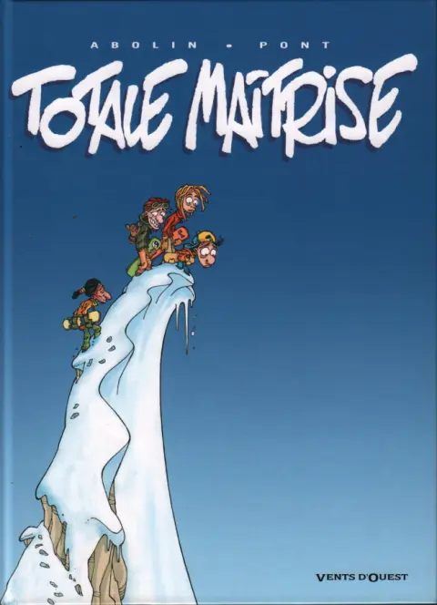 Couverture de l'album Totale maîtrise Tome 1