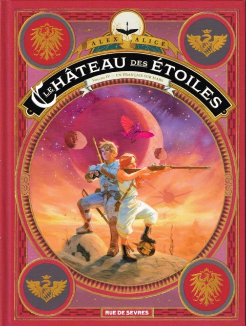 Couverture de l'album Le Château des étoiles Volume IV Un Français sur Mars