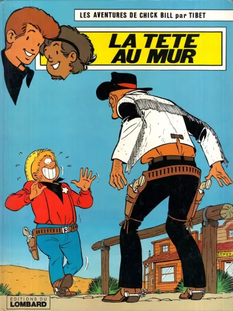 Chick Bill Tome 34 La tête au mur