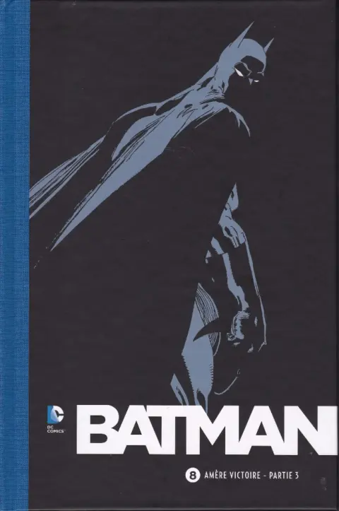 Batman Tome 8 Amère victoire - Partie 3
