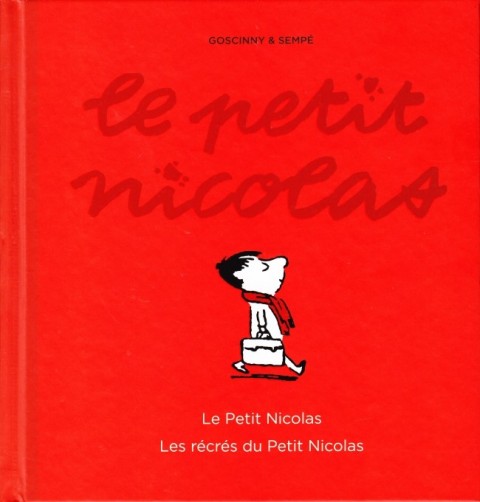 Le Petit Nicolas L'Intégrale Le Petit Nicolas - Les récrés du Petit Nicolas