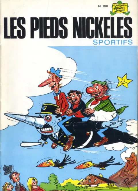 Les Pieds Nickelés Tome 100 Les Pieds Nickelés sportifs