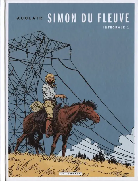 Simon du Fleuve Intégrale 1