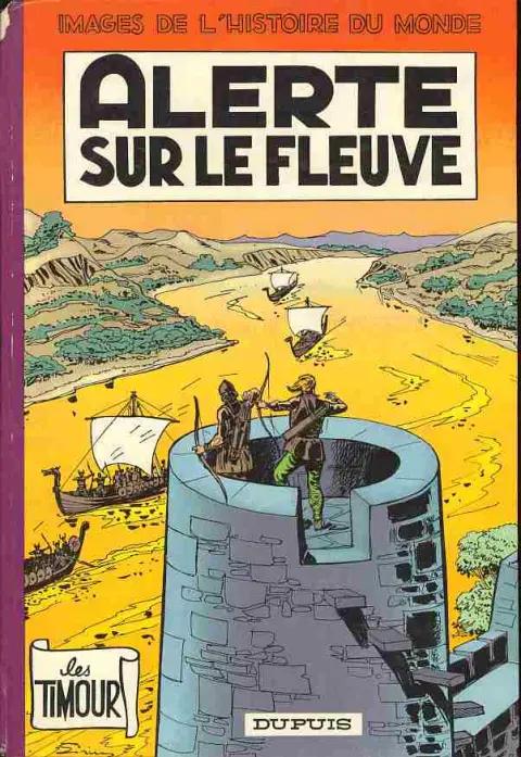 Les Timour Tome 15 Alerte sur le fleuve