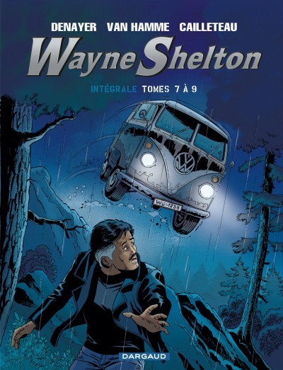 Couverture de l'album Wayne Shelton Intégrale Tomes 7 à 9