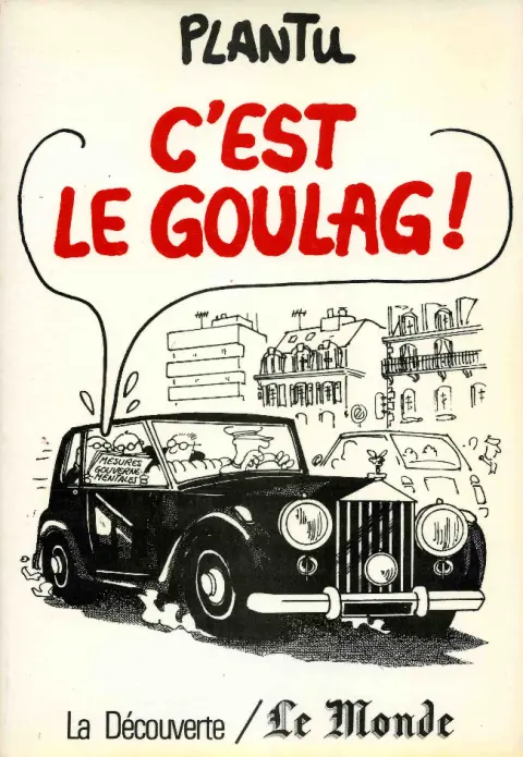 C'est le goulag !
