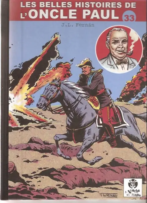 Les Belles histoires de l'Oncle Paul Tome 33