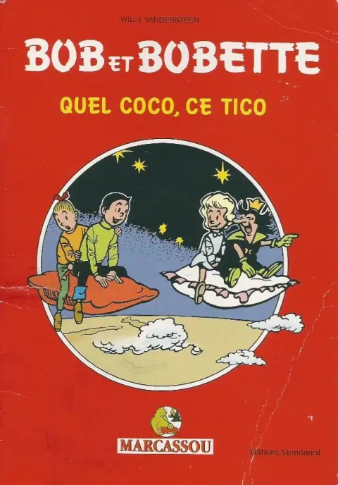 Bob et Bobette Tome 191 Quel Coco, ce Tico
