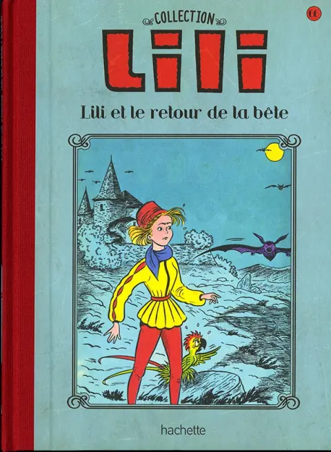 Lili Tome 66 Lili et le retour de la bête
