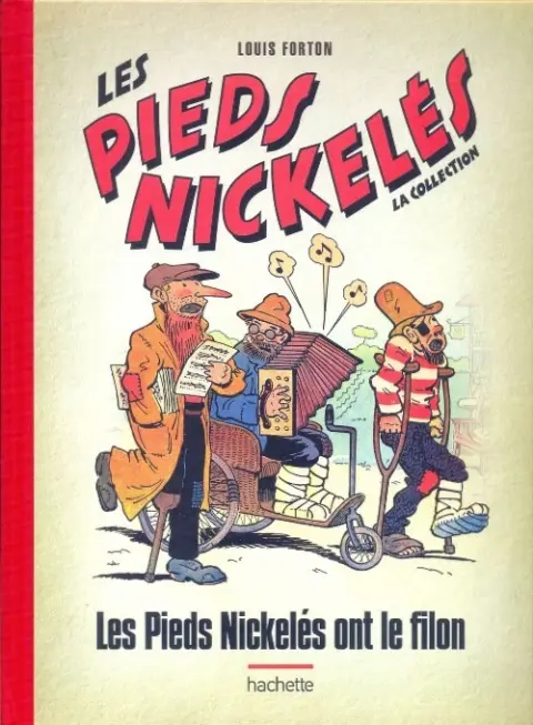 Les Pieds Nickelés - La collection Tome 66 Les Pieds Nickelés ont le filon