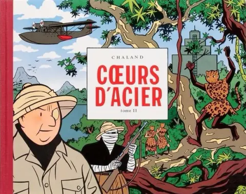 Spirou par Y. Chaland Cœurs d'acier Tome II