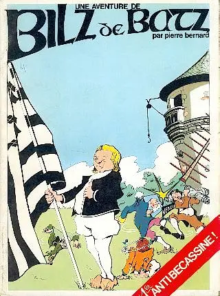 Une aventure de Bilz de Batz