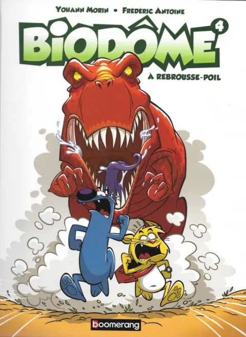Biozone - Biodôme Tome 4 À rebrousse-poil
