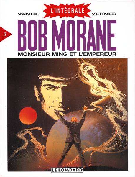 Couverture de l'album Bob Morane L'Intégrale 3 Monsieur Ming et l'Empereur