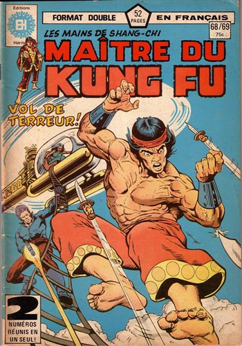 Couverture de l'album Les Mains de Shang-Chi, maître du Kung-Fu N° 68/69 Tel un dieu pleurant la flamme