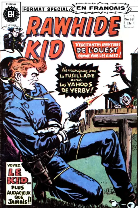 Rawhide Kid N° 34 Fusillade avec la bande à Yerby !