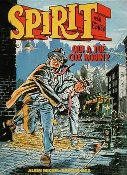 Le Spirit Qui a tué Cox Robin ?